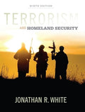 Terrorism and Homeland Security (MindTap Course List)