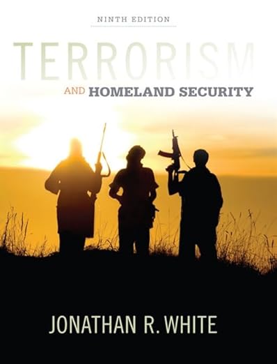 Terrorism and Homeland Security (MindTap Course List)