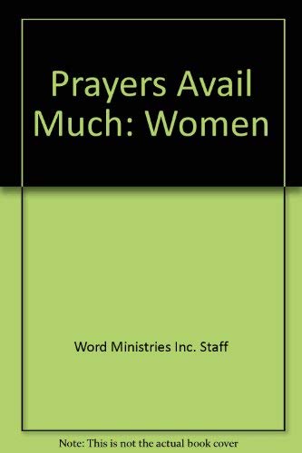 Prayers that avail much for women.