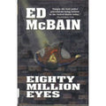Eighty million eyes