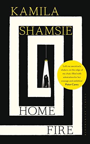 Home Fire [Hardcover] KAMILA SHAMSIE
