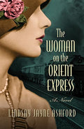 The Woman On The Orient Express