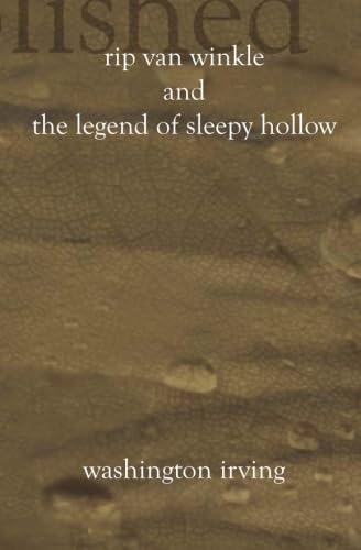 Rip Van Winkle And The Legend of Sleepy Hollow