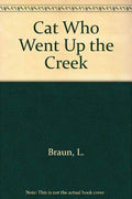Cat Who Went Up the Creek