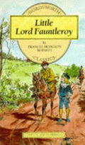 Little Lord Fauntleroy (Wordsworth Collection Children's Library)