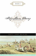 Duty and Desire (Fitzwilliam Darcy, Gentleman, Book 2)