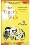 The tiger's wife