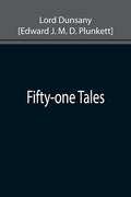 Fifty-one Tales
