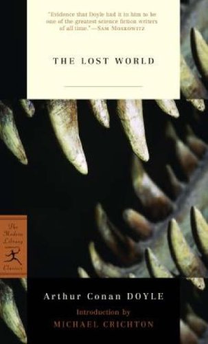 The lost world : being an account of the recent amazing adventures of Professor George E. Challenger, Lord John Roxton, Professor Summerlee, and Mr. E.D. Malone of the "Daily-Gazette"