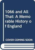 1066 and all that