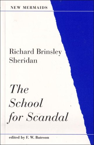 The School for Scandal, Second Edition (New Mermaids)