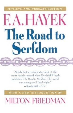 The road to serfdom