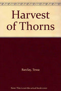 Harvest of Thorns