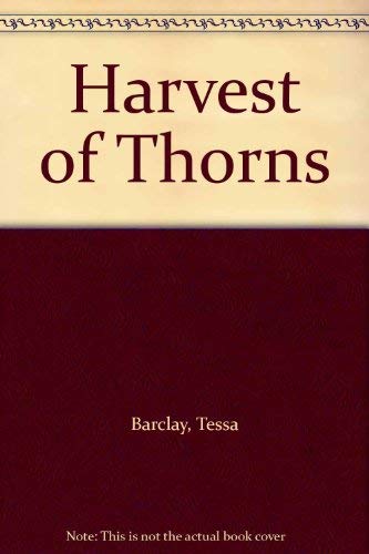 Harvest of Thorns