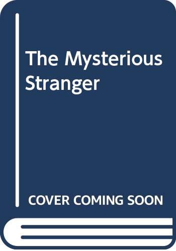 The Mysterious Stranger