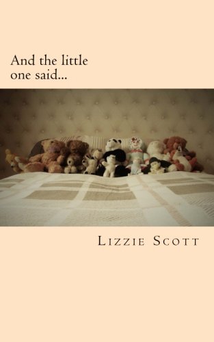And the little one said...