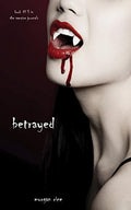 Betrayed