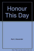 Honour This Day