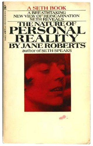 The Nature of Personal Reality