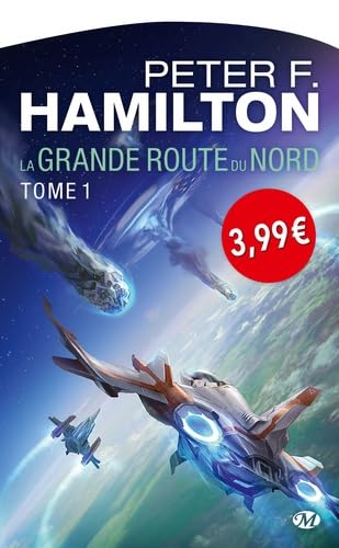 La Grande Route du Nord, Tome 1