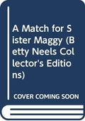 A Match for Sister Maggy