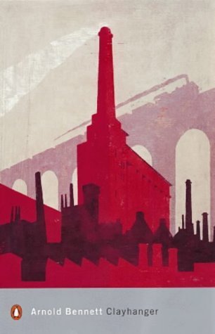Clayhanger (Penguin Modern Classics)