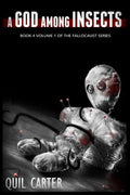 A God Among Insects Volume 1