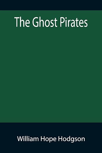 The Ghost Pirates