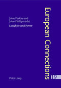 Laughter And Power (European Connections)