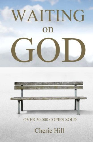 Waiting On God