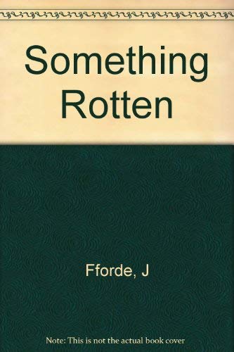 Something Rotten