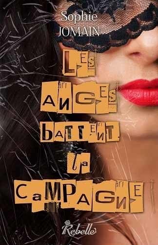 Les anges battent la campagne