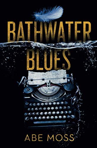Bathwater Blues