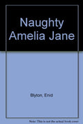 Naughty Amelia Jane!