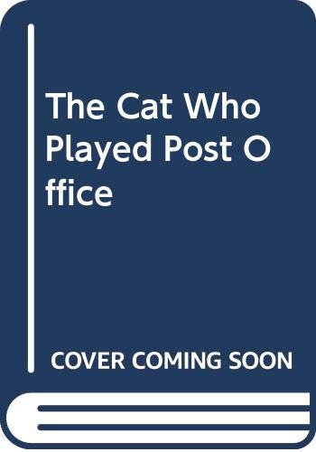 The Cat Who Played Post Office