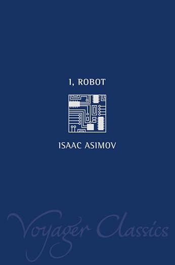 I, Robot