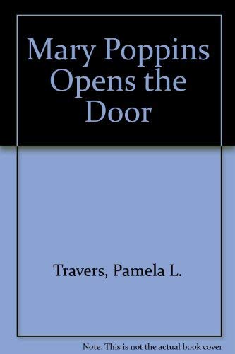 Mary Poppins Opens the Door