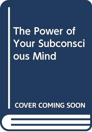 The power of your subconcious mind.