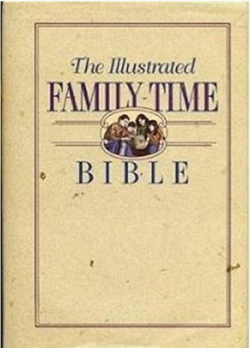 The Illustrated Family Time Bible