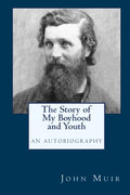 The Story of My Boyhood and Youth