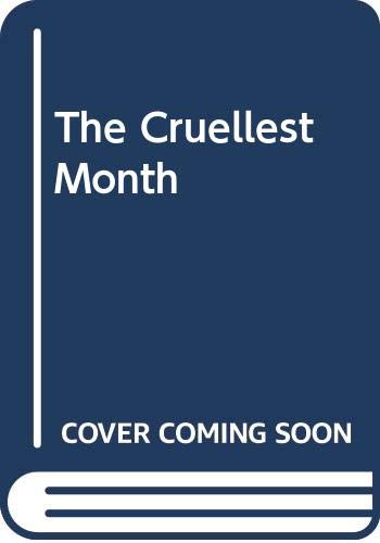 The cruellest month