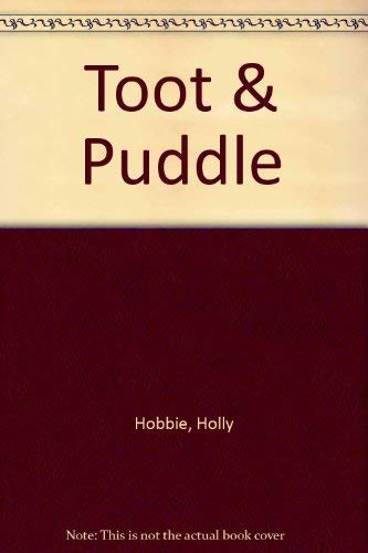 Toot & Puddle