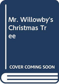 Mr. Willowby's Christmas Tree