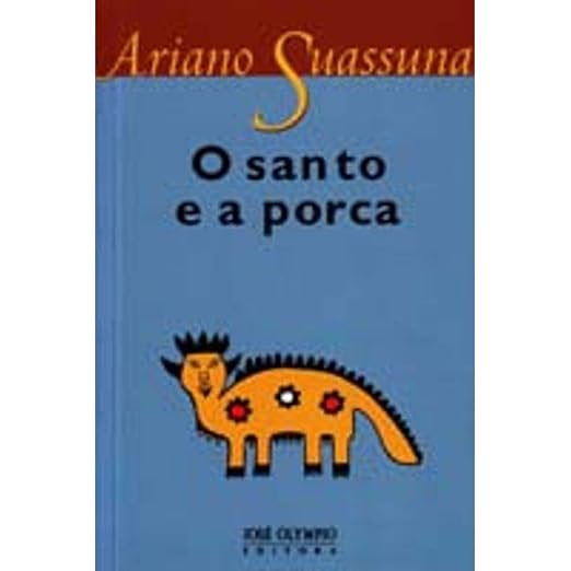 Santo e A Porca (Em Portugues do Brasil)
