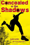 Concealed in the Shadows
