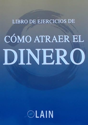 Como Atraer El Dinero Libro De Ejercicios