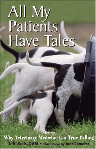 All My Patients Have Tales