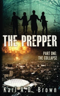 The Prepper, Part 1