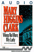 Weep No More, My Lady