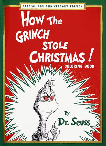 How the Grinch Stole Christmas! Coloring Book
